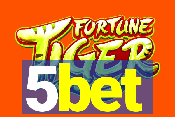 5bet