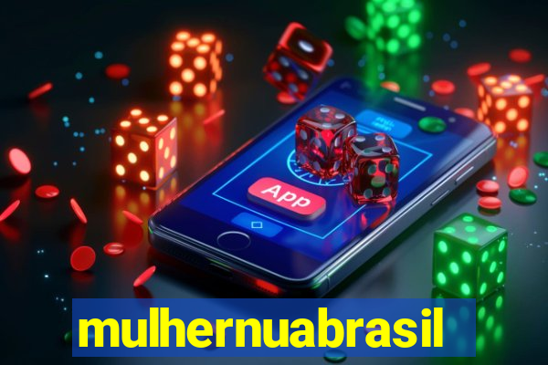 mulhernuabrasil