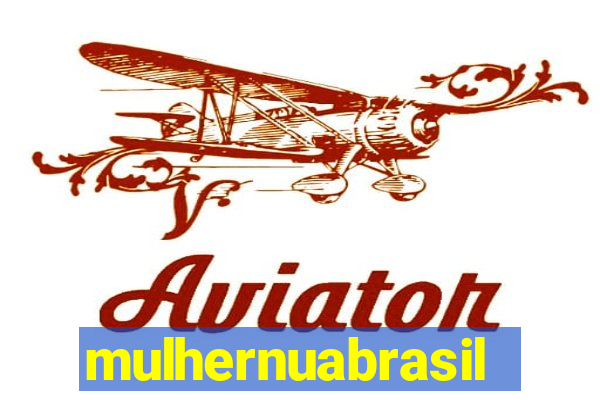 mulhernuabrasil