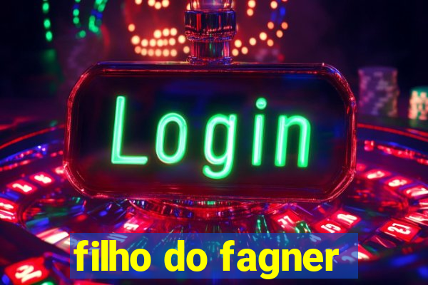 filho do fagner