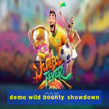 demo wild bounty showdown