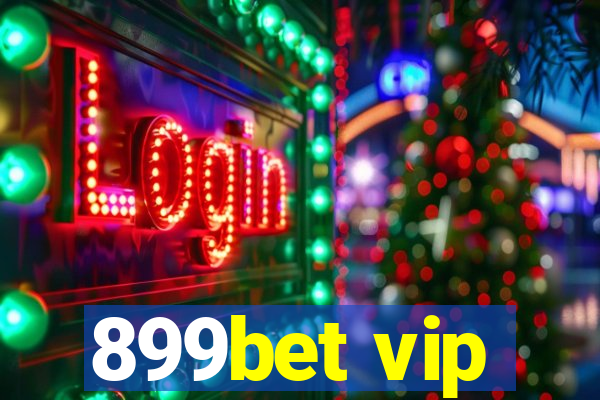 899bet vip