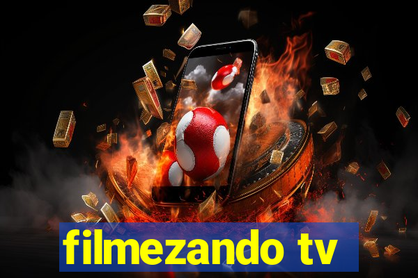 filmezando tv