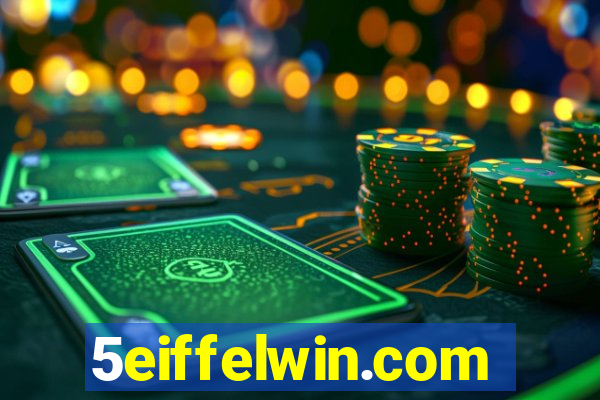 5eiffelwin.com