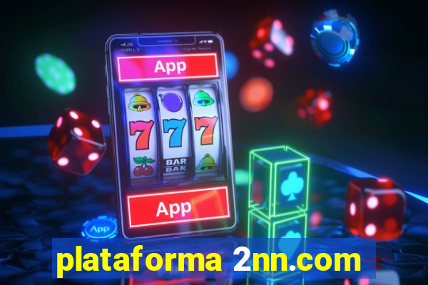 plataforma 2nn.com