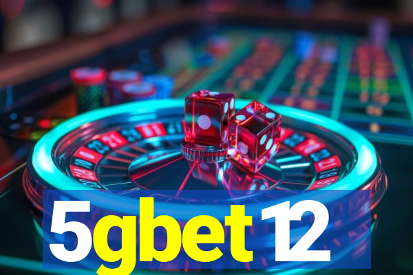 5gbet12