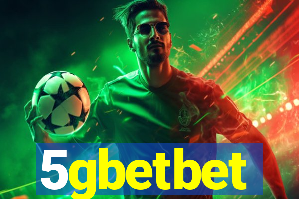 5gbetbet