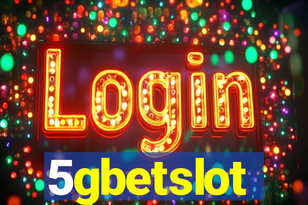 5gbetslot