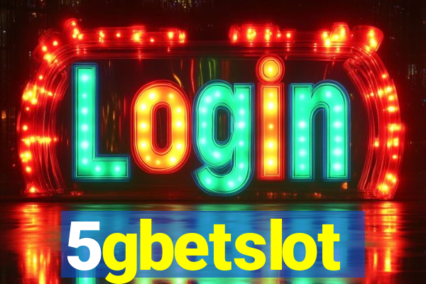 5gbetslot