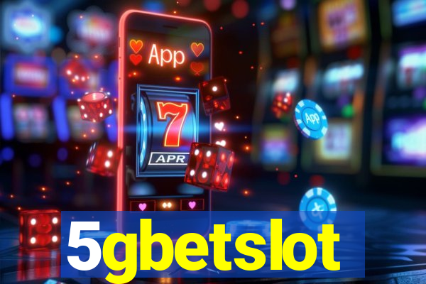 5gbetslot