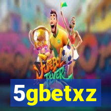 5gbetxz