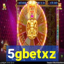 5gbetxz