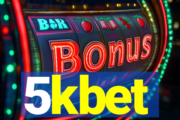 5kbet