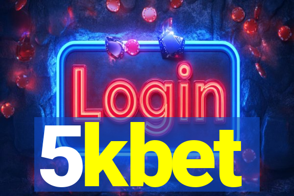 5kbet