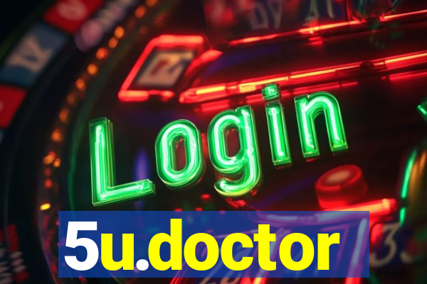 5u.doctor