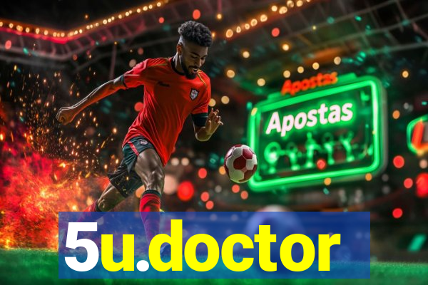 5u.doctor