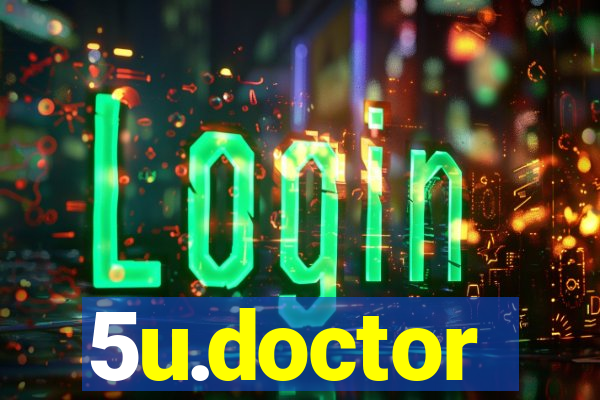 5u.doctor