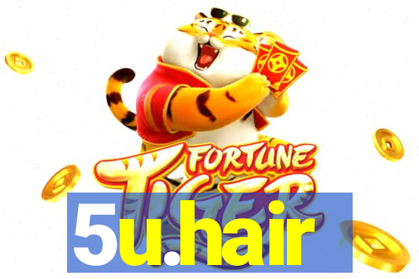 5u.hair