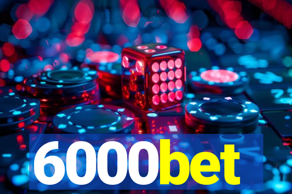 6000bet