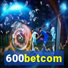 600betcom