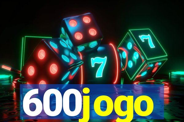 600jogo