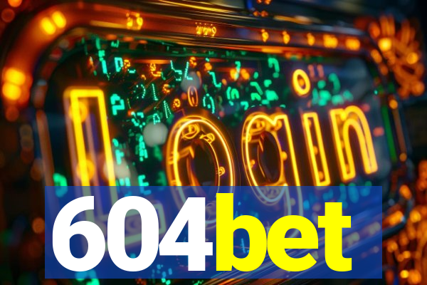 604bet