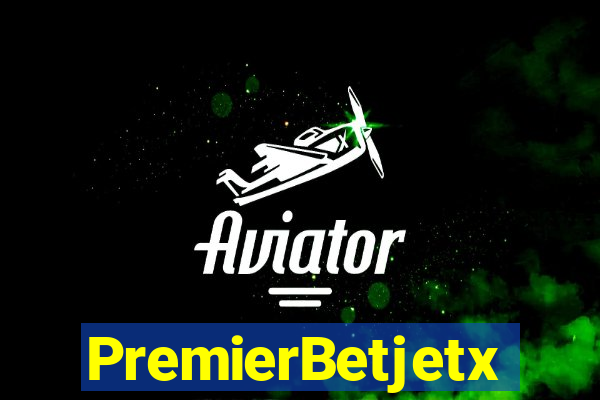 PremierBetjetx