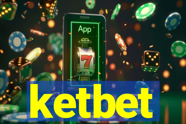 ketbet