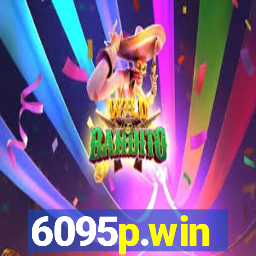 6095p.win