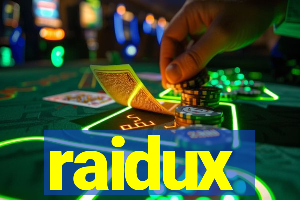 raidux