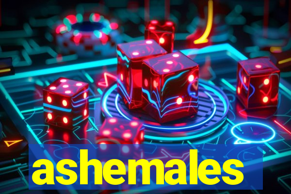 ashemales