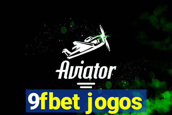 9fbet jogos