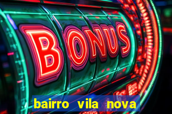 bairro vila nova sao mateus es