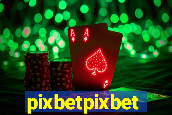 pixbetpixbet