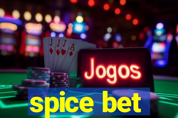 spice bet