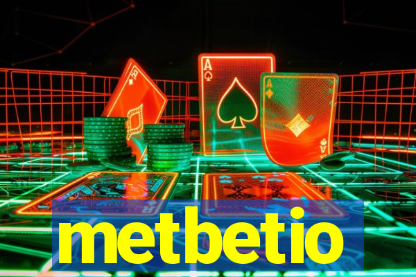 metbetio