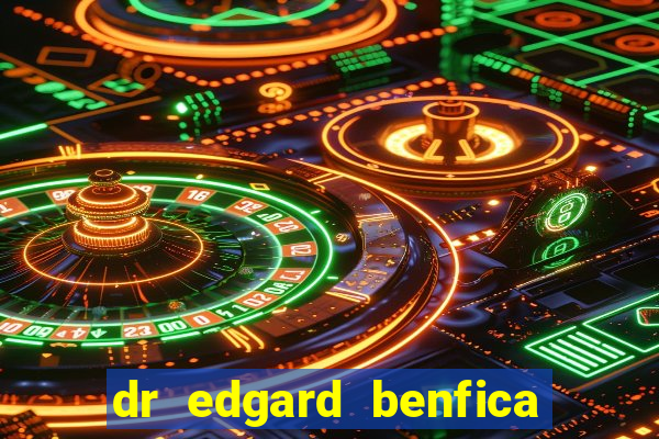 dr edgard benfica varginha mg