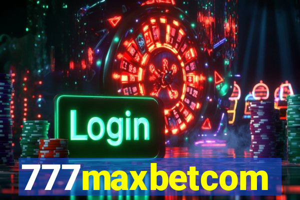 777maxbetcom