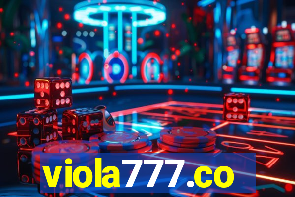 viola777.co