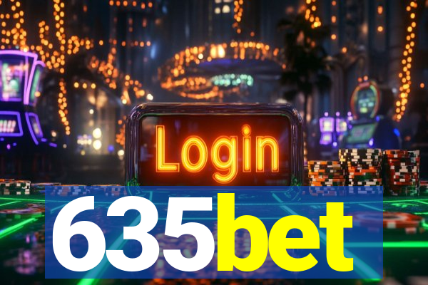 635bet