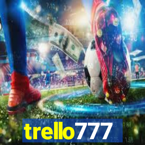 trello777