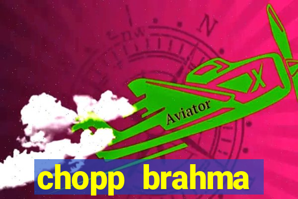 chopp brahma express moema