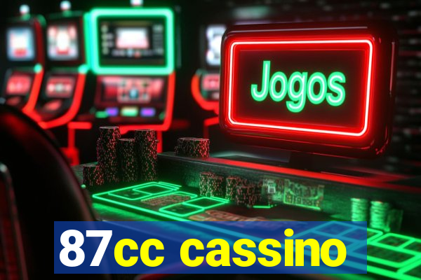 87cc cassino