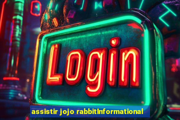 assistir jojo rabbitInformational