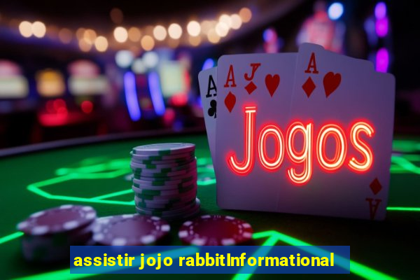 assistir jojo rabbitInformational