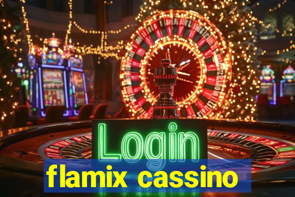 flamix cassino