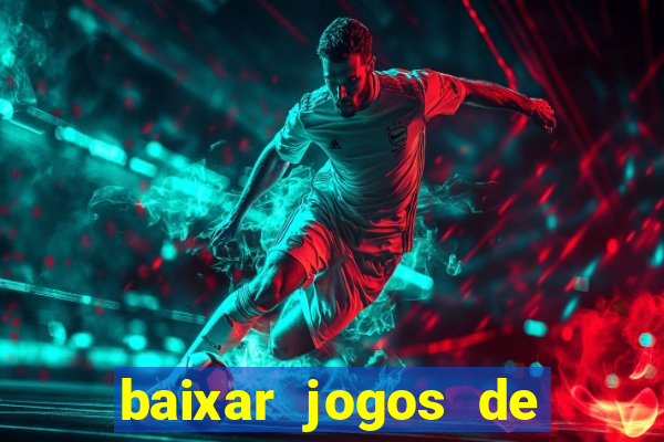 baixar jogos de ganhar dinheiro gratuito