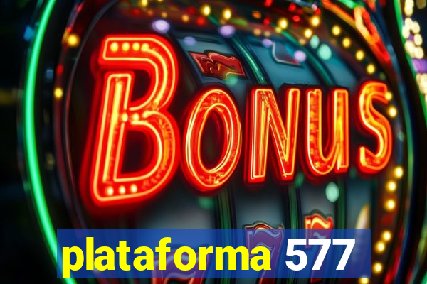 plataforma 577