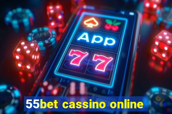 55bet cassino online