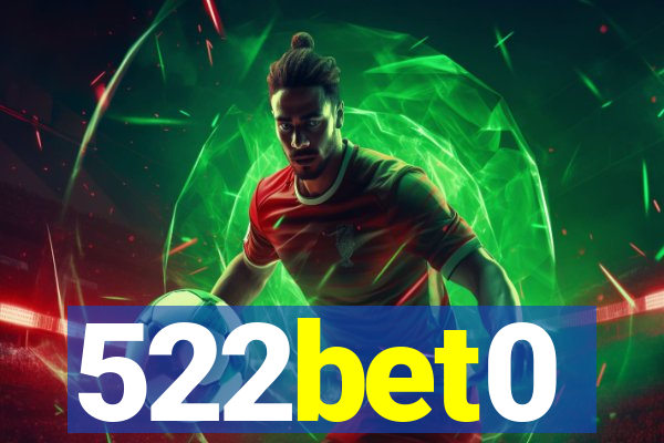 522bet0